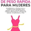 Hipnosis De Pérdida De Peso Rápida Para Mujeres