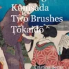 Hiroshige - Kunisada Two Brushes Tokaido