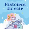 Histoire du soir