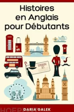 Histoires en Anglais pour Débutants