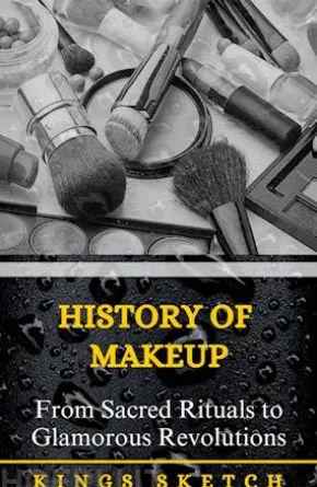 History of Makeup