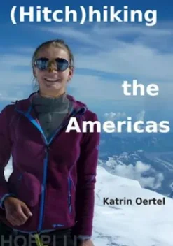 Hitchhiking the Americas