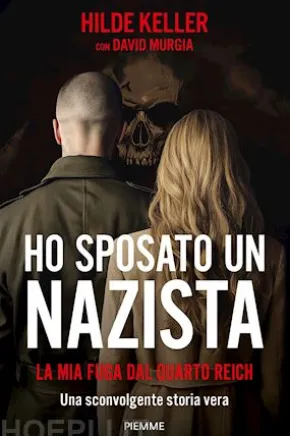 Ho sposato un nazista