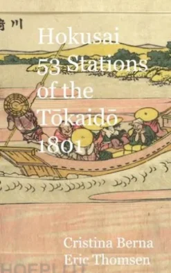 Hokusai 53 Stations of the Tokaido 1801