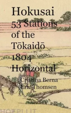 Hokusai 53 Stations of the Tokaido 1804 Horizontal