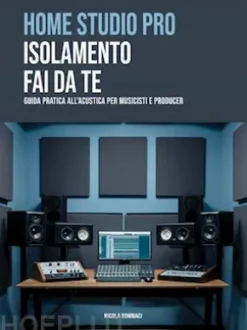 Home Studio Pro - Isolamento Fai Da Te