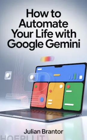 How to Automate Your Life with Google Gemini
