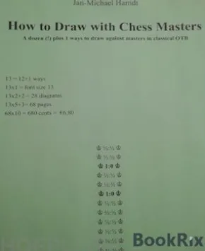 How to Draw with Chess Masters