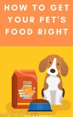 How To Get Your Pet's Food Right