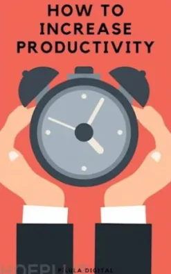 How To Increase Productivity
