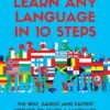 How to Learn Any Language in 10 Steps