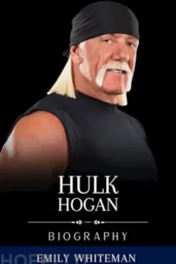 Hulk Hogan Biography