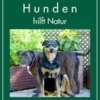 Hunden hilft Natur