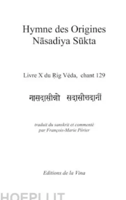 Hymne des Origines - Nasadiya Sukta