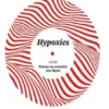 Hypoxies
