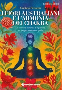I fiori australiani e l’armonia dei chakra