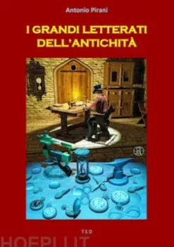 I grandi letterati dell'antichità