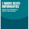 I nuovi reati informatici