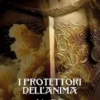 I Protettori dell'Anima