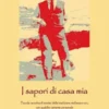 I sapori di casa mia
