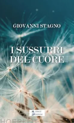 I sussuri del cuore