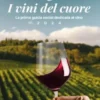 I vini del cuore