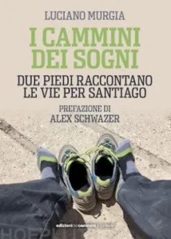 I cammini dei sogni