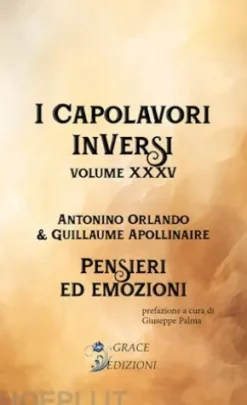 I Capolavori InVersi XXXV: Pensieri ed emozioni