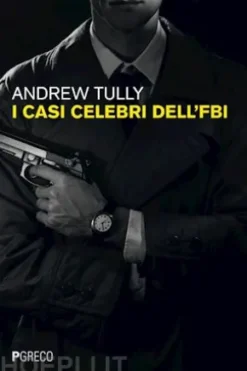 I casi celebri dell'FBI