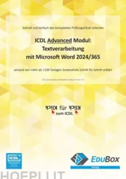 ICDL Textverarbeitung Advanced mit Microsoft Word 2024/365 (Syllabus 3.0)