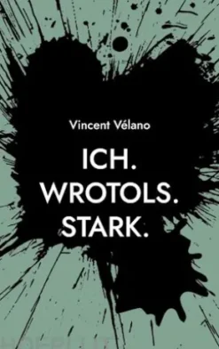 Ich. Wrotols. Stark