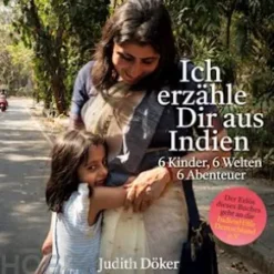 Ich erzähle Dir aus Indien