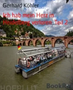 Ich hab mein Herz in Heidelberg verlorenTeil 2