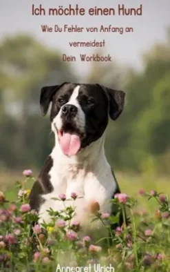 Ich möchte einen Hund