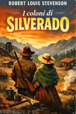 I coloni di Silverado