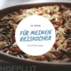 60 Ideen für meinen Reiskocher