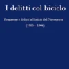 I delitti col biciclo