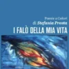 I falò della mia vita