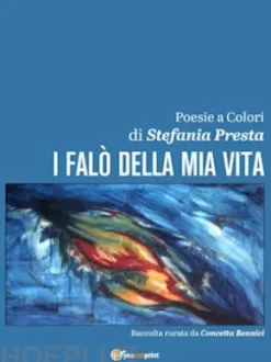 I falò della mia vita