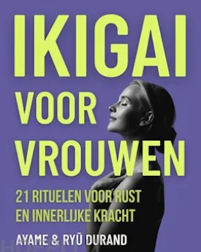 Ikigai voor vrouwen