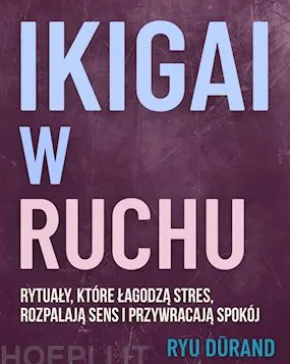 Ikigai w Ruchu