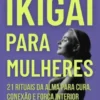 Ikigai para mulheres