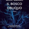 Il bosco obliquo