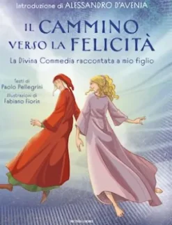 Il cammino verso la felicità