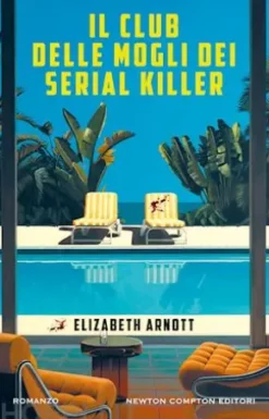 Il club delle mogli dei serial killer