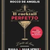 Il cocktail perfetto