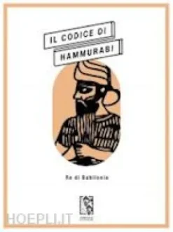 Il Codice di Hammurabi