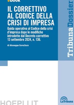 Il correttivo al codice della crisi di impresa