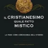 Il cristianesimo quale fatto mistico