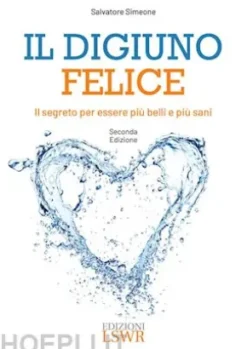Il digiuno felice